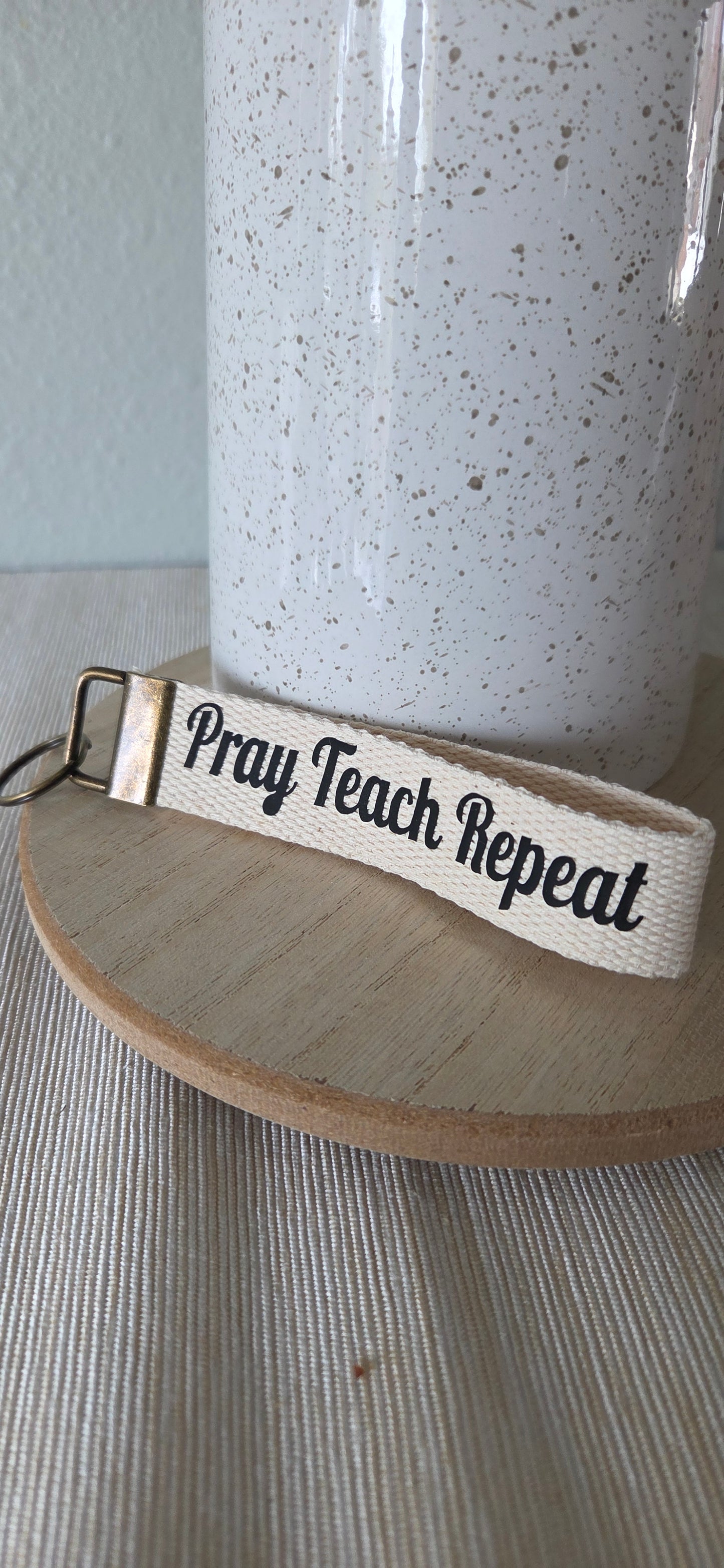 Pray Teach Repeat Wristlet Key Fob – Faith Inspired Gift for Teachers